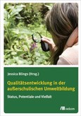 Qualitätsentwicklung in der außerschulischen Umweltbildung