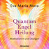 Quantum Engel Heilung, 1 Audio-CD