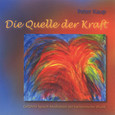 Quelle der Kraft Audio CD