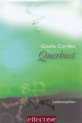 Querbeet - Lebenszyklen