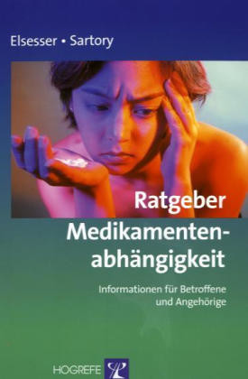 Ratgeber Medikamentenabhängigkeit