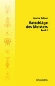 Ratschläge des Meisters, Band 1