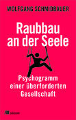 Raubbau an der Seele