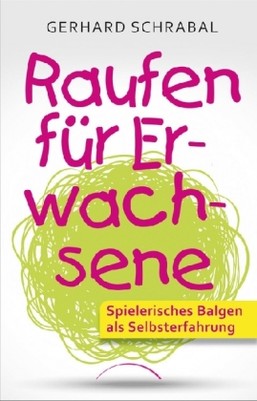 Raufen für Erwachsene