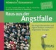 Raus aus der Angstfalle, 1 Audio-CD