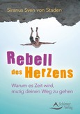 Rebell des Herzens