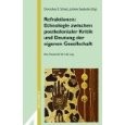 Refraktionen, Ethnologie zwischen postkolonialer Kritik und Deutung der eigenen Gesellschaft