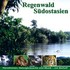 Regenwald Südostasien Audio CD