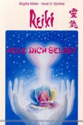 Reiki - Heile Dich selbst