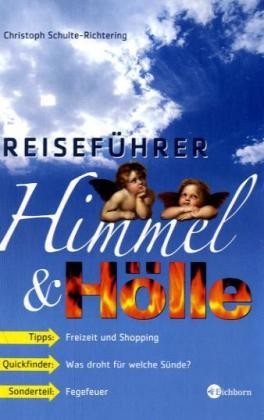 Reiseführer Himmel & Hölle