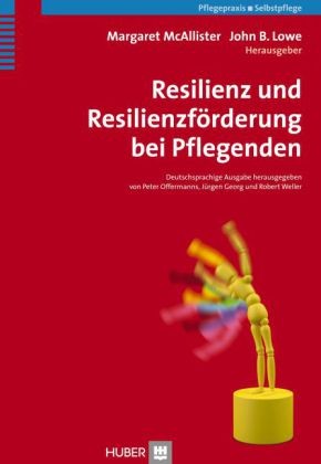 Resilienz und Resilienzförderung bei Pflegenden