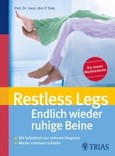 Restless Legs, Endlich wieder ruhige Beine