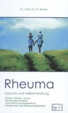 Rheuma, Ursache und Heilbehandlung