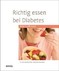 Richtig essen bei Diabetes