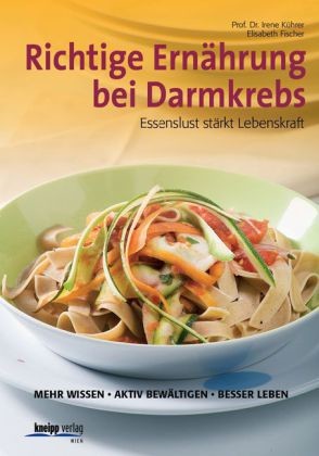 Richtige Ernährung bei Darmkebs