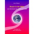 Rosen in der Mitte