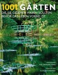 ROT//1001 Gärten, die Sie sehen sollten, bevor das Leben vorbei ist