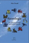 ROT / Astrologie als Tiefenpsychologie und Seelenheilkunde