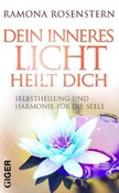 ROT / Dein inneres Licht heilt dich