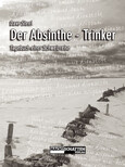 ROT / Der Absinthe - Trinker