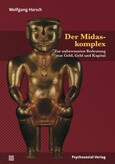 ROT / Der Midaskomplex
