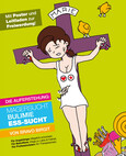 rot / Die Auferstehung: Magersucht, Bulimie, Ess-Sucht.