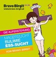 rot / Die Auferstehung: Magersucht, Bulimie, Ess-Sucht - Phantasiereise-CD