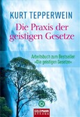 ROT / Die Praxis der geistigen Gesetze