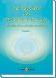 Rot / Die Rückkehr des Weiblichen Prinzips