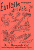 ROT // Einfälle statt Abfälle - Das Kompost-Klo!