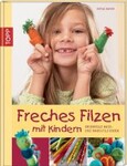 ROT / Freches Filzen mit Kindern - vergriffen