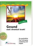 ROT // Gesund statt chronisch krank // VERGRIFFEN