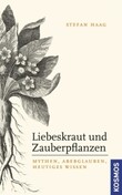 ROT / Liebeskraut und Zauberpflanzen