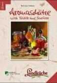 ROT / vergriffen - Aromaschätze