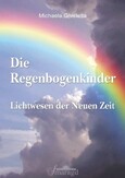 ROT / VERGRIFFEN - Die Regenbogenkinder