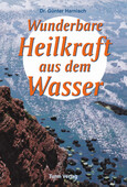 Rot / Wunderbare Heilkraft aus dem Wasser