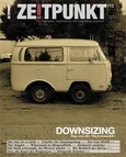 ROT / Zeitpunkt Nr. 112: Downsizing – Wege aus der Wachstumsfalle