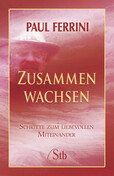 ROT / Zusammen Wachsen / Vergriffen