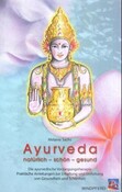 ROT// Ayurveda, natürlich schön und gesund // Vergiffen