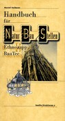ROT// Handbuch für NaturBauStellen
