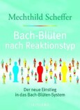ROT//Bach-Blüten nach Reaktionstyp