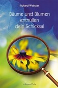 ROT//Bäume und Blumen enthüllen dein Schicksal