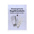 ROT//Bioenergetische Regelkreisläufe