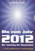 ROT//Bis zum Jahr 2012 - Der Aufstieg der Menschheit