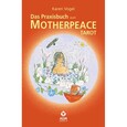 ROT//Das Praxisbuch zum Motherpeace Tarot