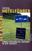 ROT/Der andere Hotelführer