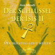 Der Schlüssel der Isis II - Doppel-CD