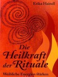 ROT//Die Heilkraft der Rituale