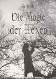 Die Magie der Hexen