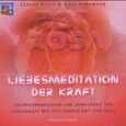 ROT//Liebesmeditation der Kraft, Audio-CD